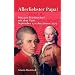 Allerliebster Papa! Mozarts Briefwechsel mit dem Vater September 1777 - Januar 1779