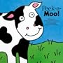 Peek-a-Moo! (Lift-the-flap Books)