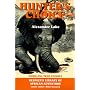 Hunter's Choice: Thrilling True Stories (Resnick's Library of African Adventure)