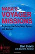 NASA's Voyager Missions: Exploring the Outer Solar System and Beyond (Springer Praxis Books / Space Exploration)