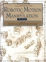 Algorithms for Robotic Motion and Manipulation: 1996 Workshop on the Algorithmic Foundations of Robotics
