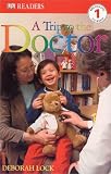 A Trip to the Doctor (DK READERS)
