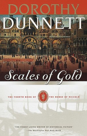 Scales of Gold: The Fourth Book of The House of Niccolo