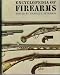 ENCYCLOPEDIA OF FIREARMS