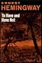 To Have And Have Not