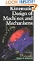 Kinematic Design of Machines and Mechanisms