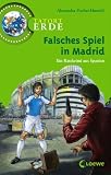 Produkt-Bild: Tatort Erde. Falsches Spiel in Madrid: Ein Ratekrimi aus Spanien