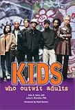 Kids Who Outwit Adults