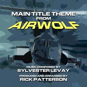 Main Title Theme from the Television Series "Airwolf"
