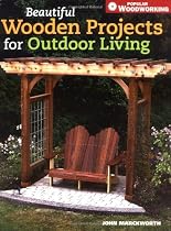 Beautiful Wooden Projects for Outdoor Living