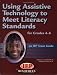 Using Assistive Technology to Meet Literacy Standards