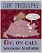 PSYCHIATRIST SIGN therapy therapist office funny decor