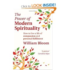The Power Of Modern Spirituality: How to Live a Life of Compassion and Personal Fulfilment