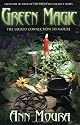 Green Magic: The Sacred Connection to Nature