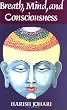 Breath, Mind, and Consciousness