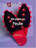 20 objets en Feutre