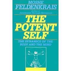 The Potent Self: A Guide to Spontaneity