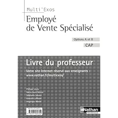 Employ� de Vente Sp�cialis� CAP options A et B : Livre du professeur
