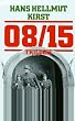 08/15 Trilogie. In der Kaserne / Im Krieg / Bis zum Ende