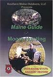 A Maine Guide to Moose Hunting