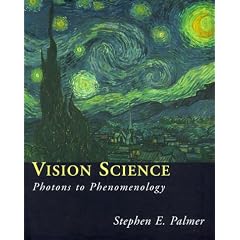 Vision Science: Photons to Phenomenology