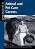 Opportunities in Animal and Pet Care Careers