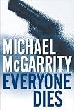 Everyone Dies: A Kevin Kerney Novel