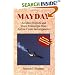 MAYDAY: Accident Reports and Voice Transcripts from Airline Crash Investigations