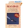 MAYDAY: Accident Reports and Voice Transcripts from Airline Crash Investigations