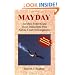 MAYDAY: Accident Reports and Voice Transcripts from Airline Crash Investigations
