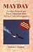 Mayday: Accident Reports and Voice Transcripts from Airline Crash Investigations
