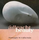 Ailleacht/Beauty
