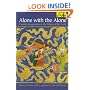 Alone with the Alone: Creative Imagination in the Sufism of Ibn 'Arabi (Bollingen Series (General))