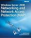 Books : Windows Server 2008 Networking and Network Access Protection (NAP)