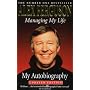 Managing My Life: The Autobiography