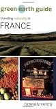 Green Earth Guide: Traveling Naturally in France