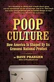 Poop Culture: How America Is Shaped by Its Grossest National Product