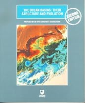 The Ocean Basins: Their Structure and Evolution (Open University Oceanography)