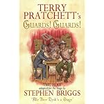 Terry Pratchett's Guards! Guards! The Play (Discworld Series) book cover