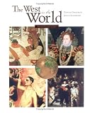The West in the World: A Mid-Length Narrative History