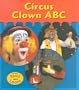 Circus Clown ABC (Circus (Prebound))