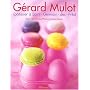 G�rard Mulot : P�tissier � Saint-Germain-des-Pr�s