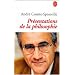 Pr�sentation de la philosophie