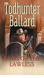  : Guns of the Lawless (Gunsmoke Western)