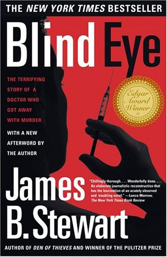 Blind Eye: The Terrifying Story Of A Doctor Who Got Away With Murder by Simon & Schuster