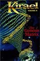 Kirael: Volume II The Genesis Matrix