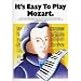 It's Easy to Play Mozart