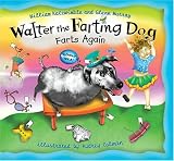 Walter the Farting Dog Farts Again (Picture Puffins)