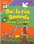 Bulletin Boards for Christian Classrooms