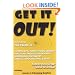 Get It Out! Eliminating the Cause of Diverticulitis, Kidney Stones, Bladder Infections, Prostate Enlargement, Menopausal Discomfort, Cervical Dysplasia, PMS, and More